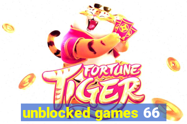 unblocked games 66